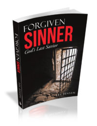 A picture of the book Forgiven Sinner: God's Last Savior